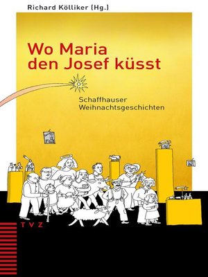 cover image of Wo Maria den Josef küsst
